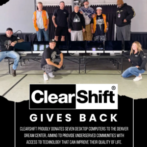 CLEARSHIFT PROUDLY SUPPORTS THE DENVER DREAM CENTER